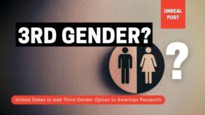 The United States adding third Gender to passports